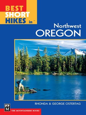 Best Short Hikes in Northwest Oregon - ebook
